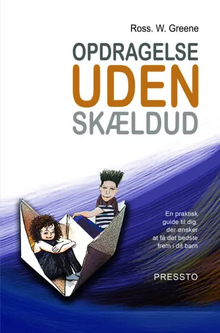 Opdragelse uden skældud af Ross W. Greene