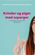 Kvinder og piger med asperger af Camilla Rau Petersen og Elisabeth Christensen