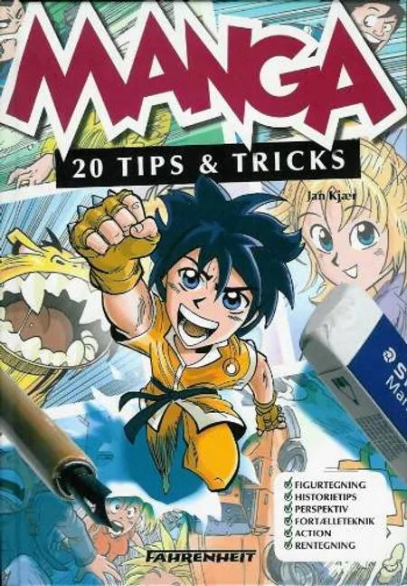 Manga - 20 tips og tricks af Jan Kjær