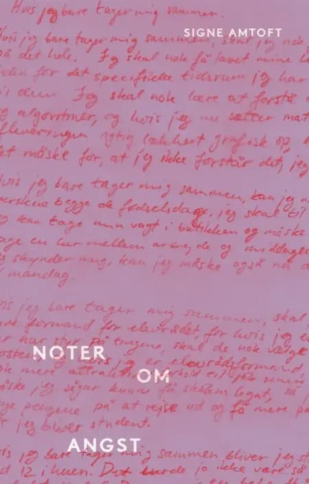 Noter om angst af Signe Amtoft