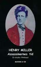 Assassinernes tid af Henry Miller