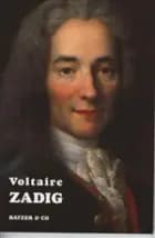 Zadig eller skæbnen af Voltaire og Voltaire