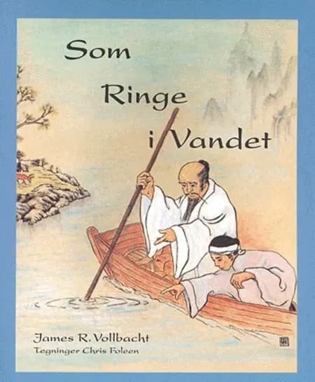 Som ringe i vandet af James R. Vollbracht
