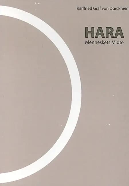 Hara af Karlfried Graf von Dürckheim