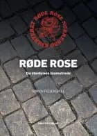 Røde Rose af Søren Federspiel