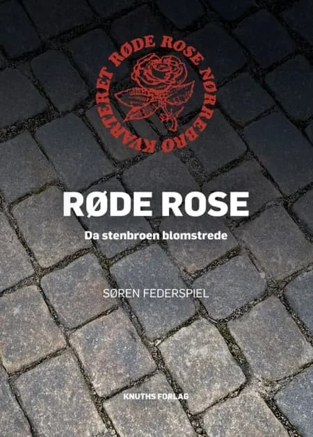 Røde Rose af Søren Federspiel
