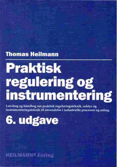 Praktisk regulering og instrumentering af Thomas Heilmann