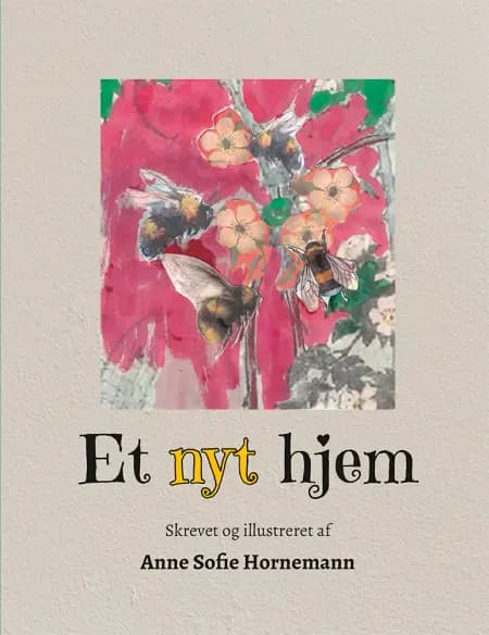 Et nyt hjem af Anne Sofie Hornemann