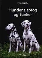 Hundens sprog og tanker af Per Jensen