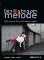 Den lille bog om metode af Eva Gulløv, Charlotte Palludan og Rikke Kamstrup Knudsen