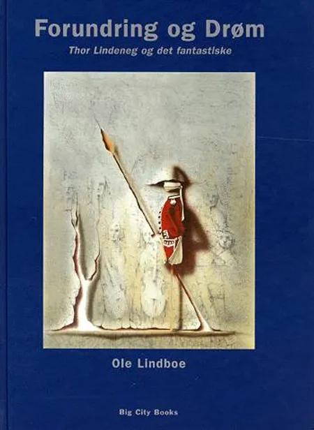Forundring og drøm af Ole Lindboe