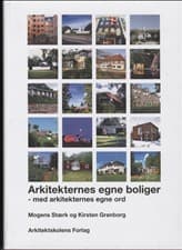 Arkitekternes egne boliger af Kirsten Grønborg