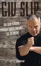 Giv slip af Torben Rif