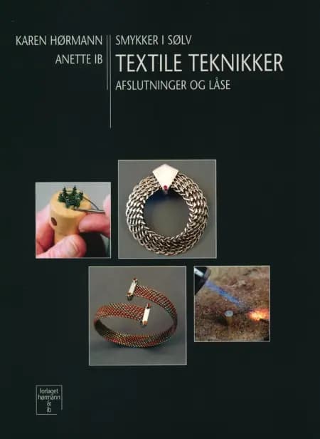 Textile teknikker af Karen Hørmann