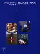 Smykker i tiden af Karen Hørmann og Anette Ib