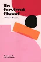 En forvirret filosof af Henry George