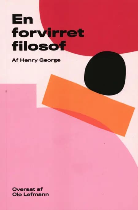 En forvirret filosof af Henry George