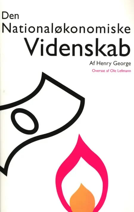 Den Nationaløkonomiske Videnskab af Henry George