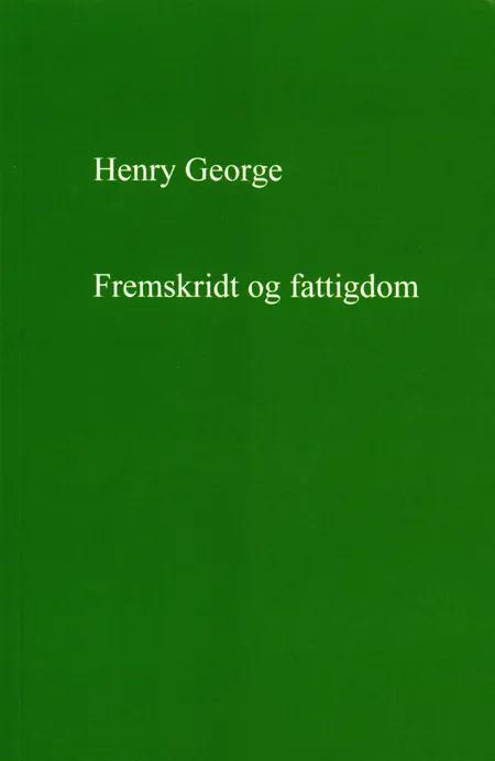 Fremskridt og fattigdom af Henry George