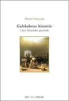 Galskabens historie i den klassiske periode af Michel Foucault