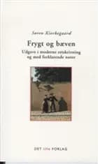 Frygt og bæven af Søren Kierkegaard