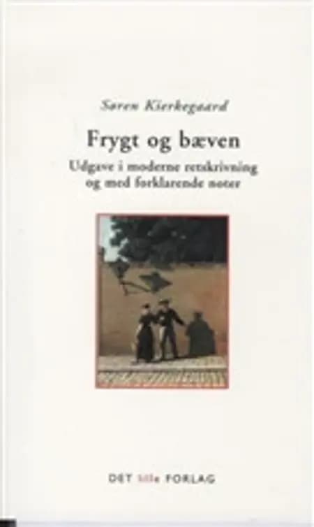 Frygt og Bæven af Søren Kierkegaard