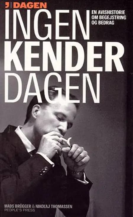 Ingen kender dagen af Nikolaj Thomassen