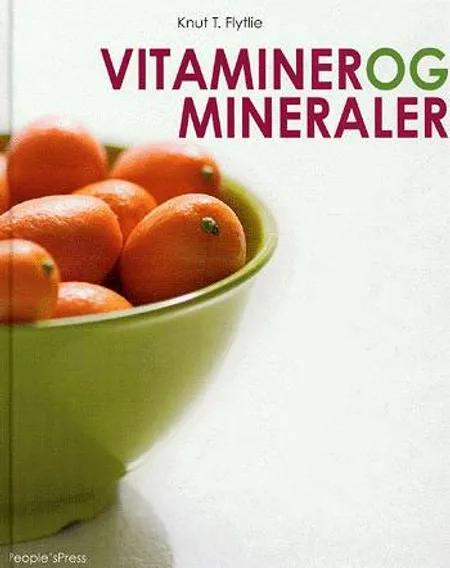 Vitaminer og mineraler af Knut T. Flytlie
