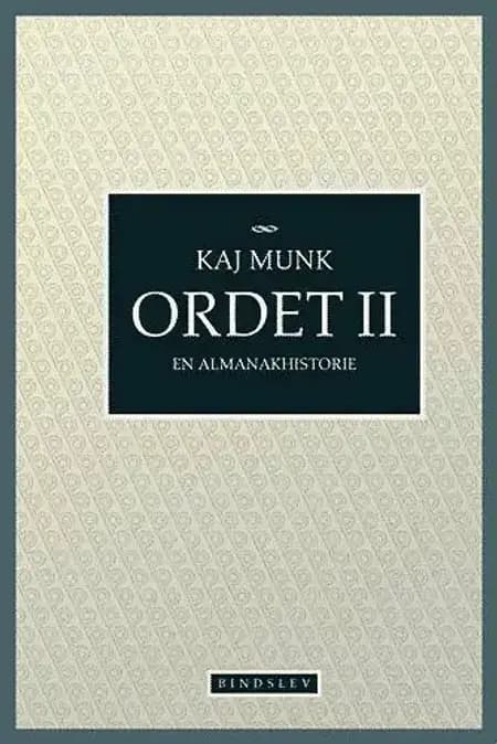 Ordet II af Kaj Munk