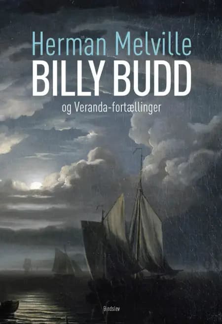 Billy Budd og Veranda-fortællinger af Herman Melville