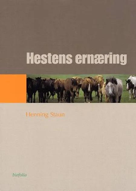 Hestens ernæring af Henning Staun
