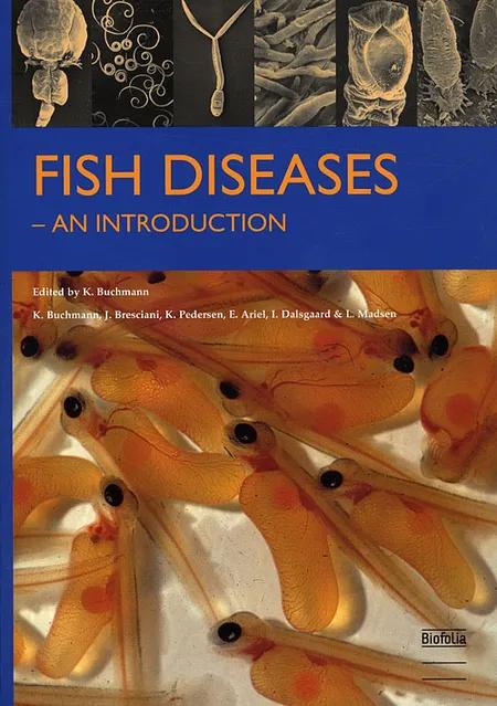 Fish Diseases af Kurt Buchmann