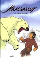 Kaassassuk - den forældreløse af Christian Fleischer Rex