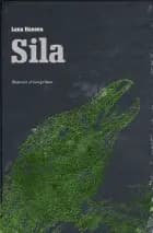 Sila - a fable about climate change af Lana Hansen
