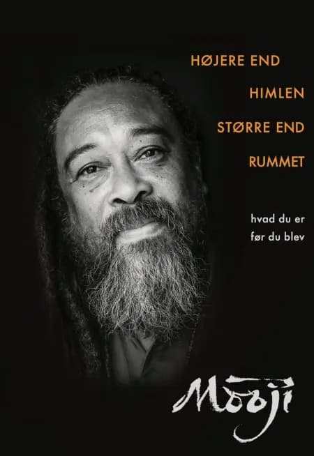 Højere end himlen, større end rummet af Mooji