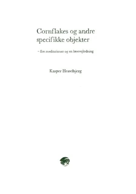 Cornflakes og andre specifikke objekter af Kasper Hesselbjerg