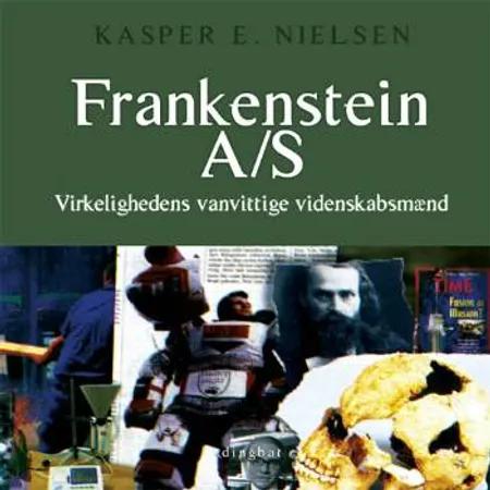 Frankenstein A/S af Kasper E. Nielsen