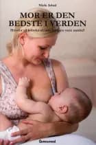 Mor er den bedste i verden af Niels Arbøl
