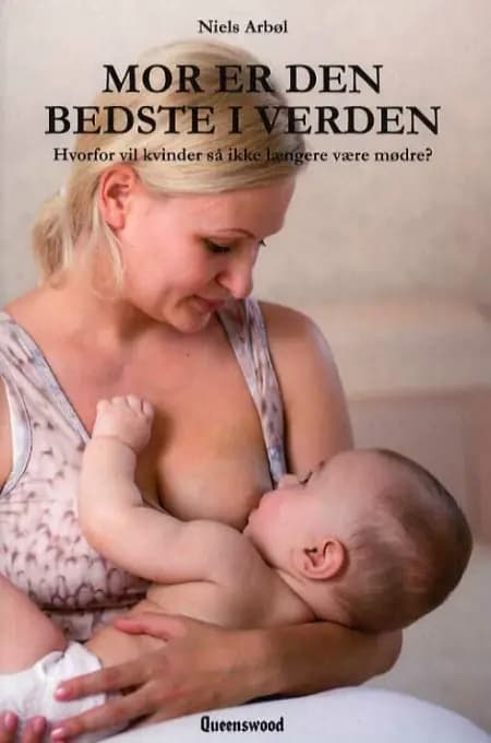 Mor er den bedste i verden af Niels Arbøl