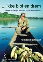 Ikke blot en drøm af Hans Erik Rasmussen