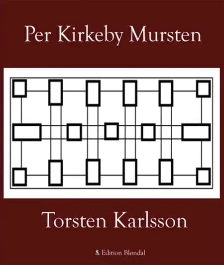 Per Kirkeby Mursten af Torsten Karlsson