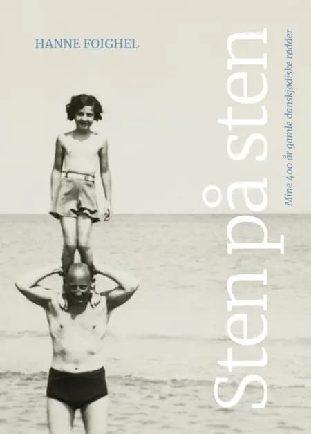 Sten på sten af Hanne Foighel