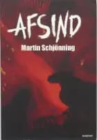 Afsind af Martin Schjönning