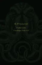 Cthulhu kalder. Fortællinger 1926-1928 af H. P. Lovecraft