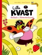 Lille Kvast - Ballade i blomsterhaven