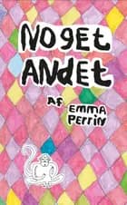 Noget andet af Emma Perrin