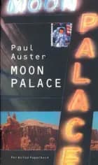 Moon Palace af Paul Auster