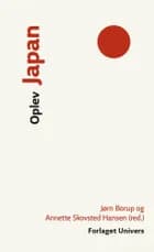 Oplev Japan af Jørn Borup og Annette Skovsted Hansen