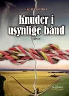 Knuder i usynlige bånd af Lars R. Therkelsen
