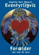 Forælder læs med dit barn af Ragnhild Bach Ølgaard